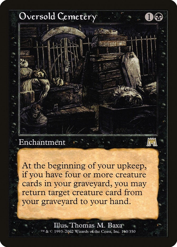 Image for Oversold Cemetery (160) [Onslaught] - Magic: The Gathering