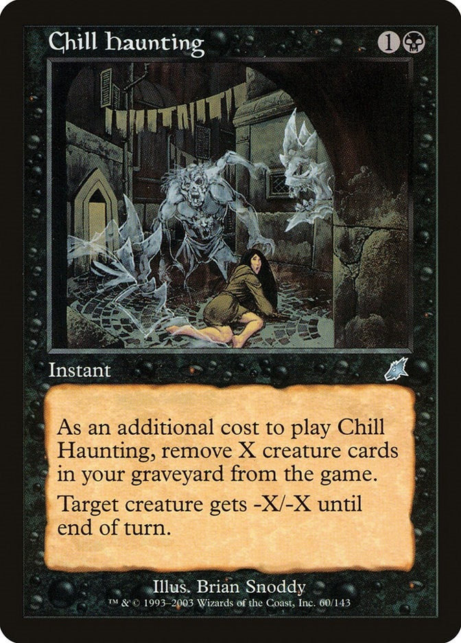 Image for Chill Haunting (60) [Scourge] - Magic: The Gathering