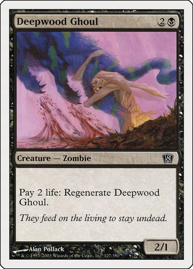 Image for Deepwood Ghoul (127) [8th Edition] - Magic: The Gathering