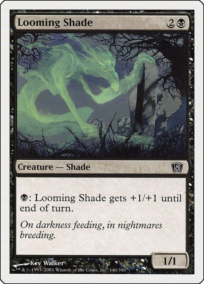 Image for Looming Shade (140) [8th Edition] - Magic: The Gathering