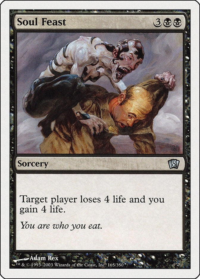 Image for Soul Feast (165) [8th Edition] - Magic: The Gathering
