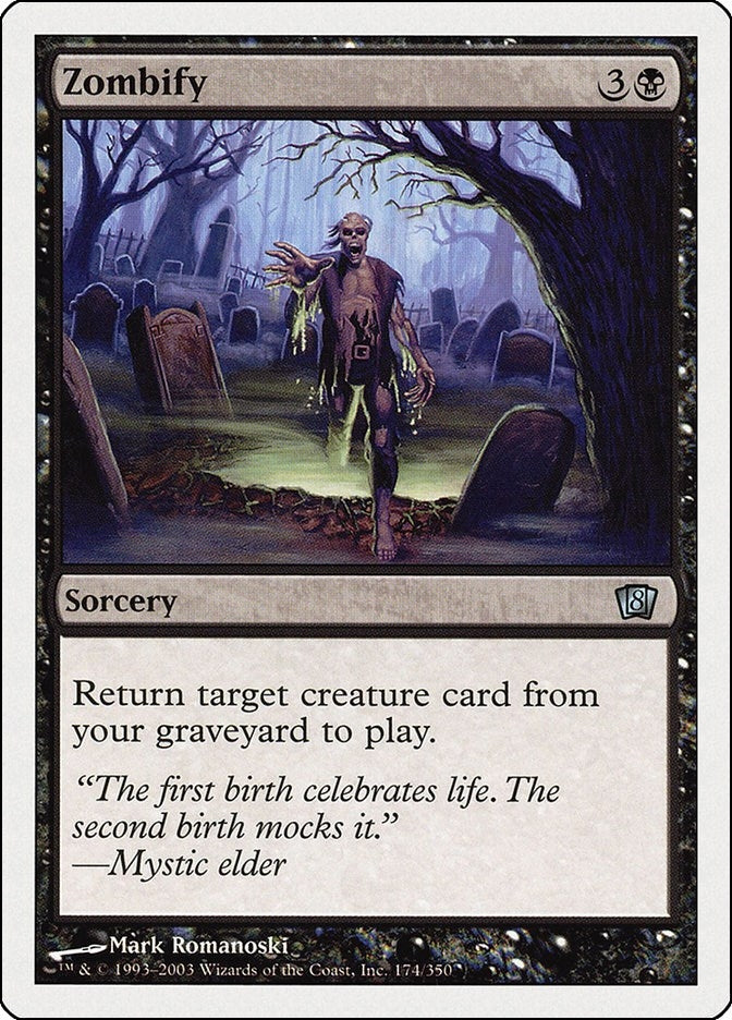 Image for Zombify (174) [8th Edition] - Magic: The Gathering