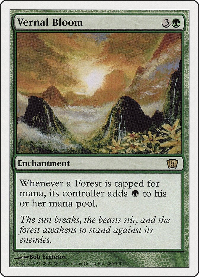 Vernal Bloom (286) [8th Edition]