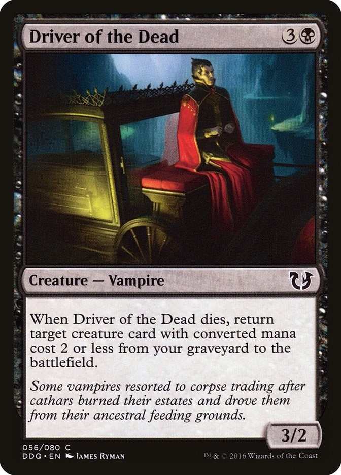 Driver of the Dead (56) [Duel Decks: Blessed vs. Cursed]
