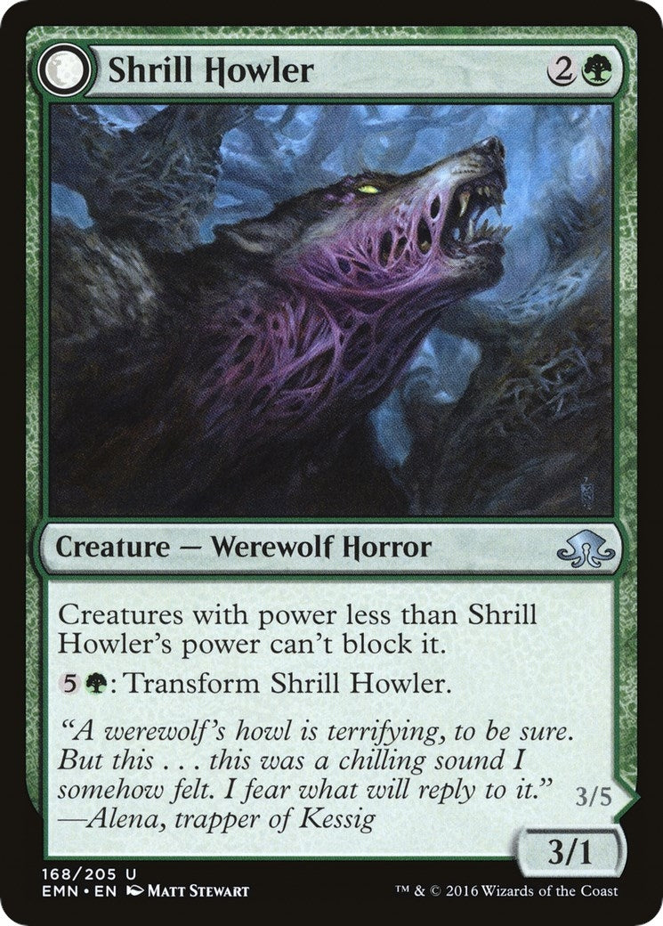 Shrill Howler (168) [Eldritch Moon]
