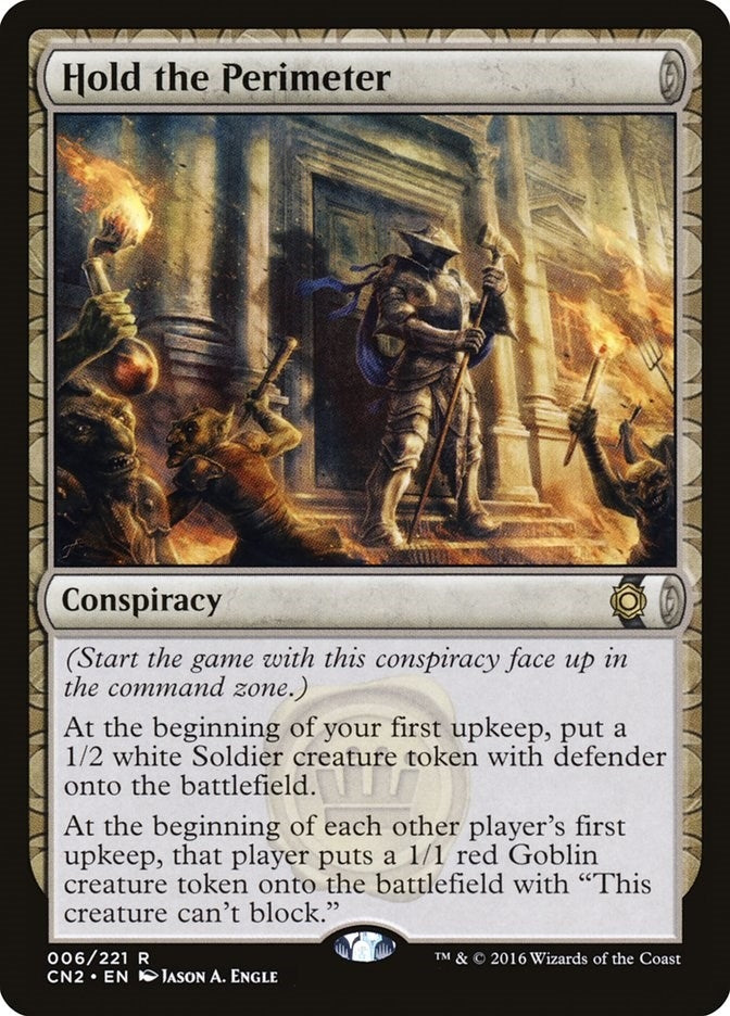 Image for Hold the Perimeter (6) [Conspiracy: Take the Crown] - Magic: The Gathering