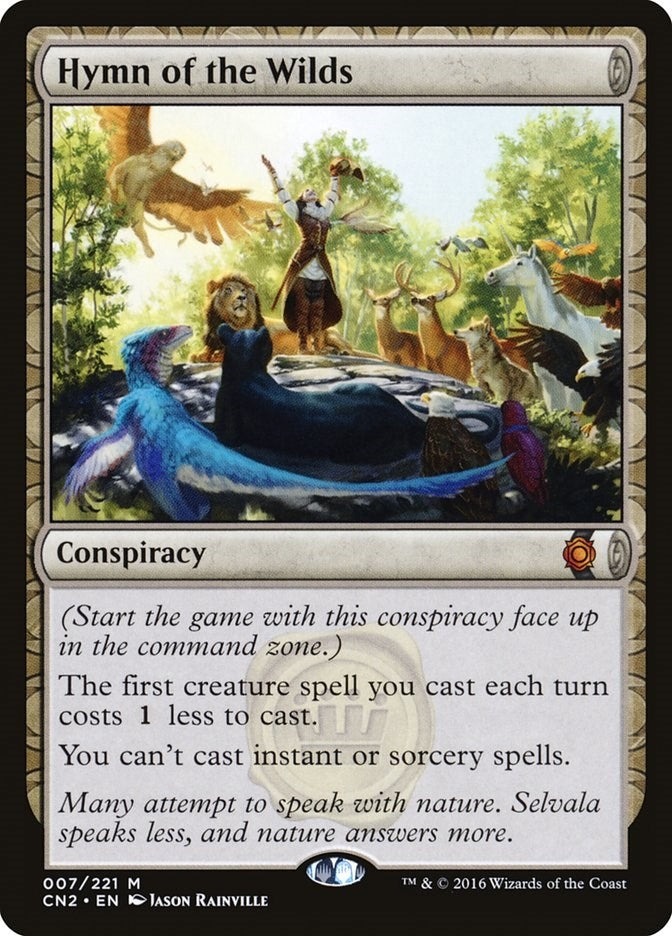 Image for Hymn of the Wilds (7) [Conspiracy: Take the Crown] - Magic: The Gathering