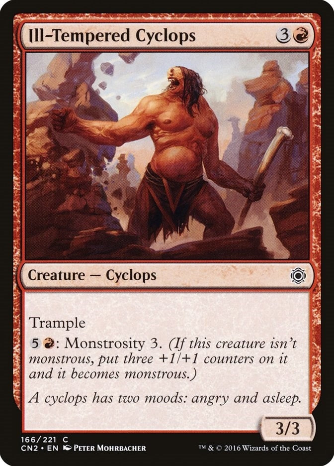 Ill-Tempered Cyclops (166) [Conspiracy: Take the Crown]