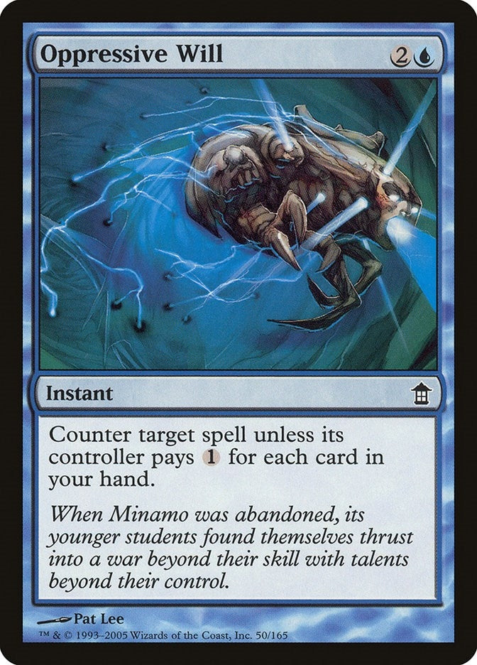 Image for Oppressive Will (50) [Saviors of Kamigawa] - Magic: The Gathering