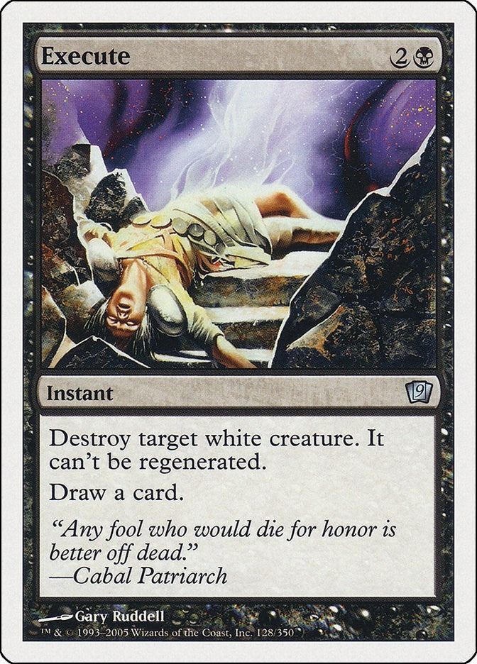 Image for Execute (128) [9th Edition] - Magic: The Gathering