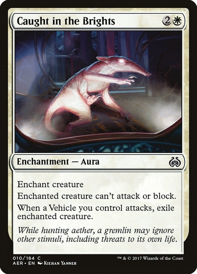 Image for Caught in the Brights (10) [Aether Revolt] - Magic: The Gathering