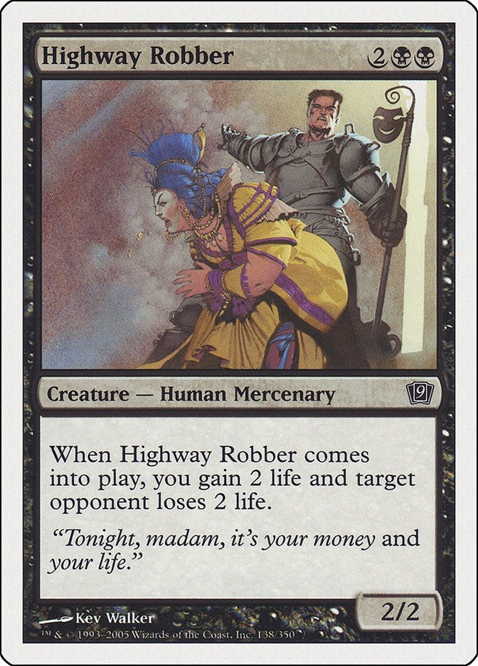 Image for Highway Robber (138) [9th Edition] - Magic: The Gathering