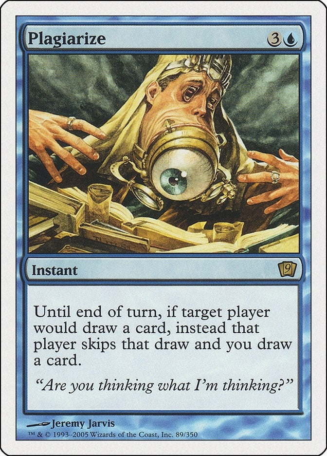 Image for Plagiarize (89) [9th Edition] - Magic: The Gathering