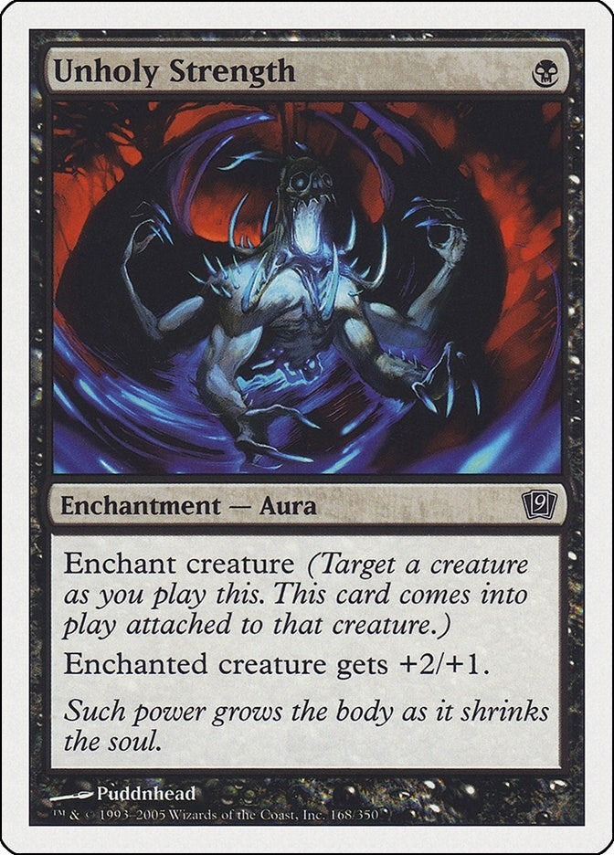 Image for Unholy Strength (168) [9th Edition] - Magic: The Gathering