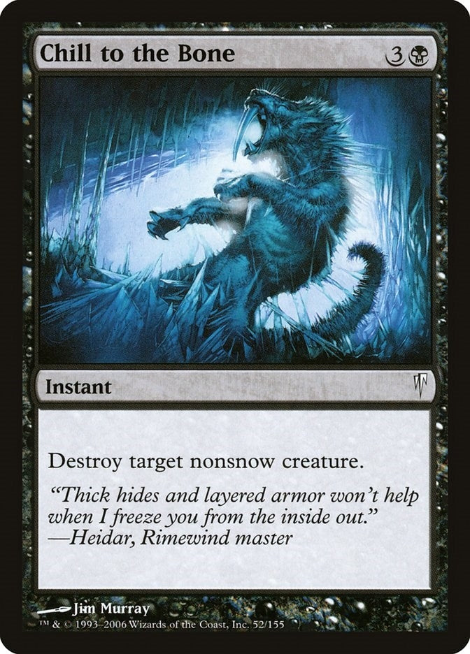 Image for Chill to the Bone (52) [Coldsnap] - Magic: The Gathering