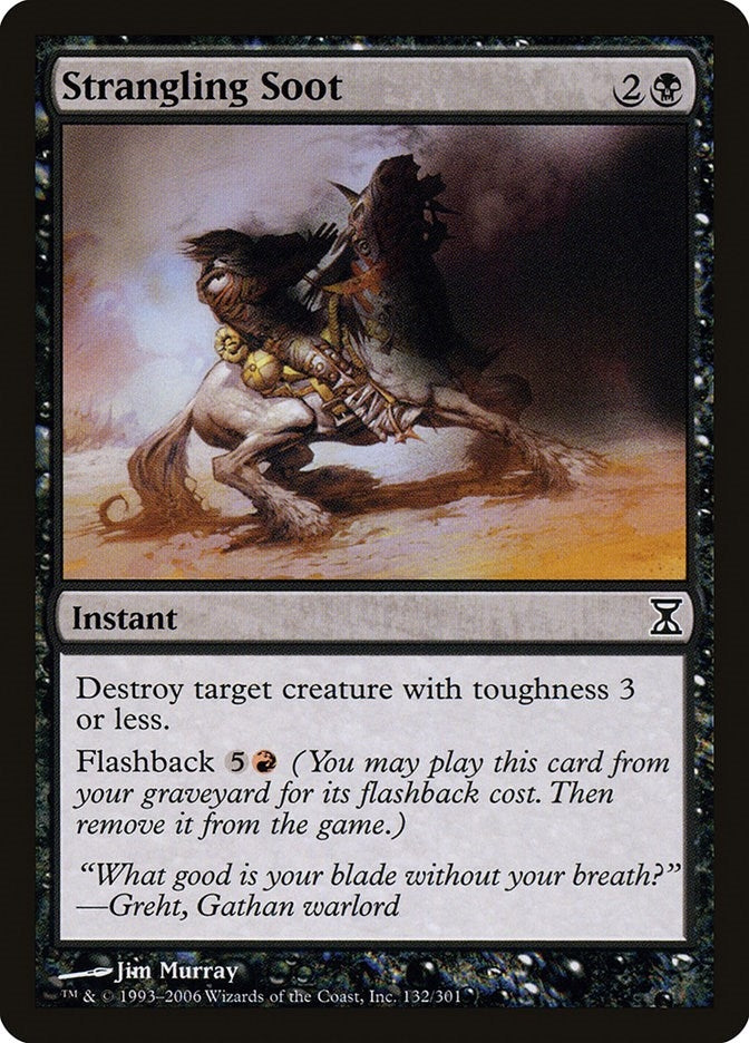 Image for Strangling Soot (132) [Time Spiral] - Magic: The Gathering