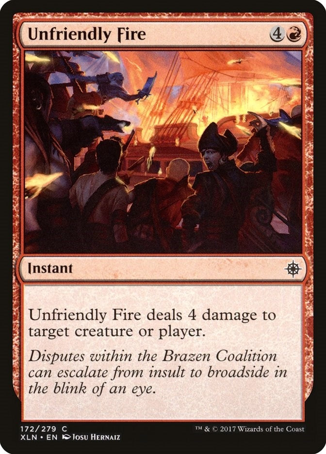 Image for Unfriendly Fire (172) [Ixalan] - Magic: The Gathering