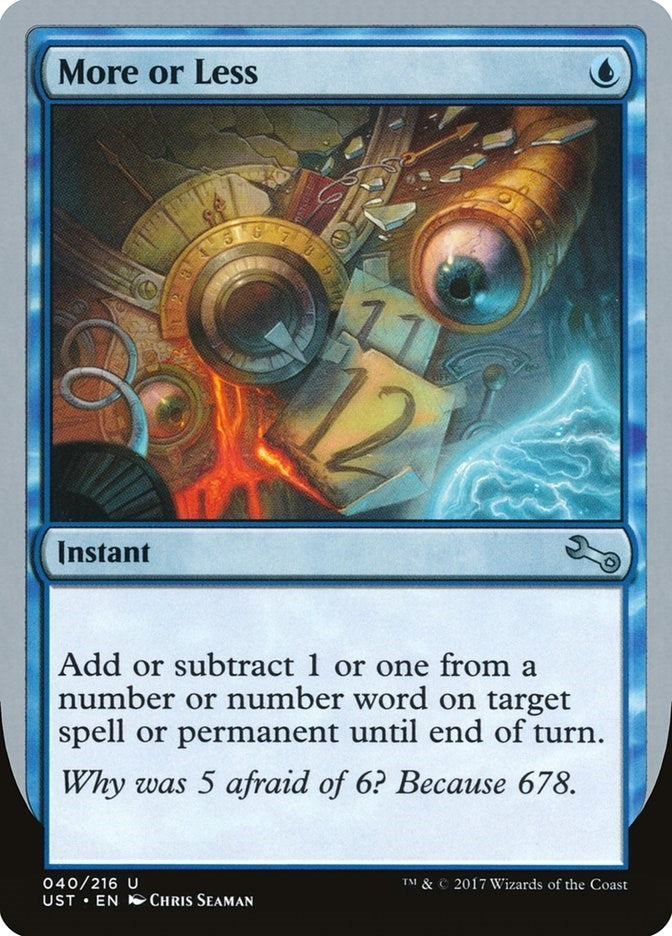 Image for More or Less (40) [Unstable] - Magic: The Gathering