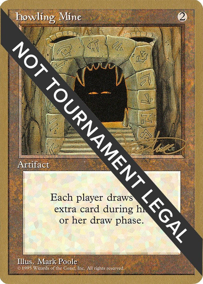 Image for Howling Mine - 1996 Mark Justice (4ED) [World Championship Decks] - Magic: The Gathering