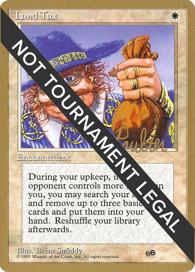 Image for Land Tax - 1996 Preston Poulter (4ED) (SB) [World Championship Decks] - Magic: The Gathering