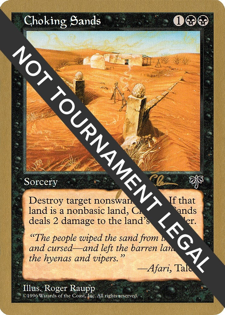 Image for Choking Sands - 1997 Jakub Slemr (MIR) [World Championship Decks] - Magic: The Gathering