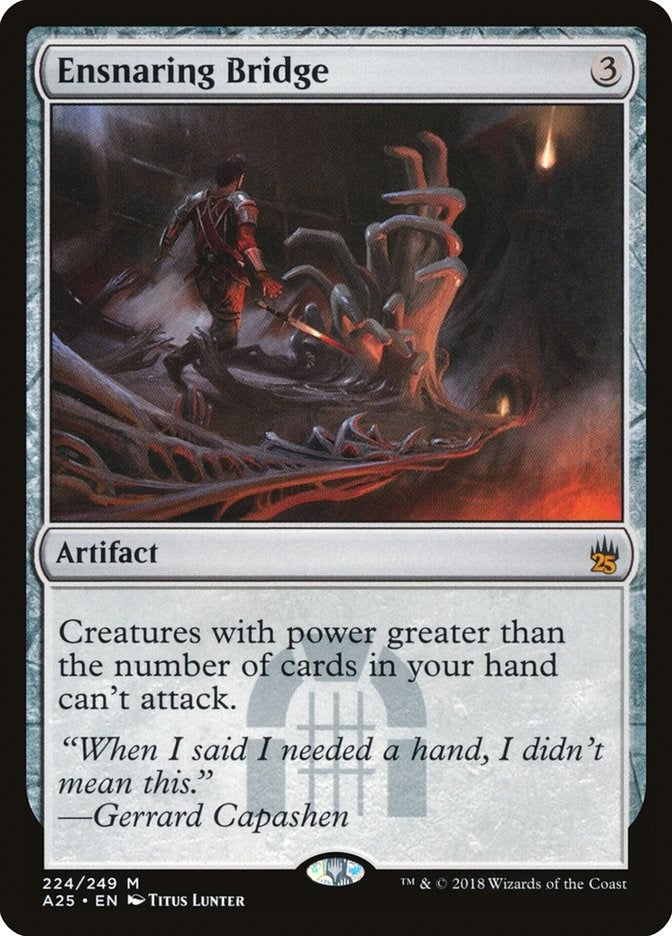 Image for Ensnaring Bridge (224) [Masters 25] - Magic: The Gathering