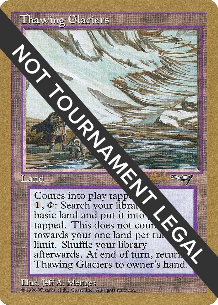 Image for Thawing Glaciers - 1997 Janosch Kuhn (ALL) [World Championship Decks] - Magic: The Gathering