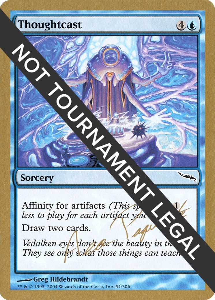 Image for Thoughtcast - 2004 Aeo Paquette (MRD) [World Championship Decks] - Magic: The Gathering