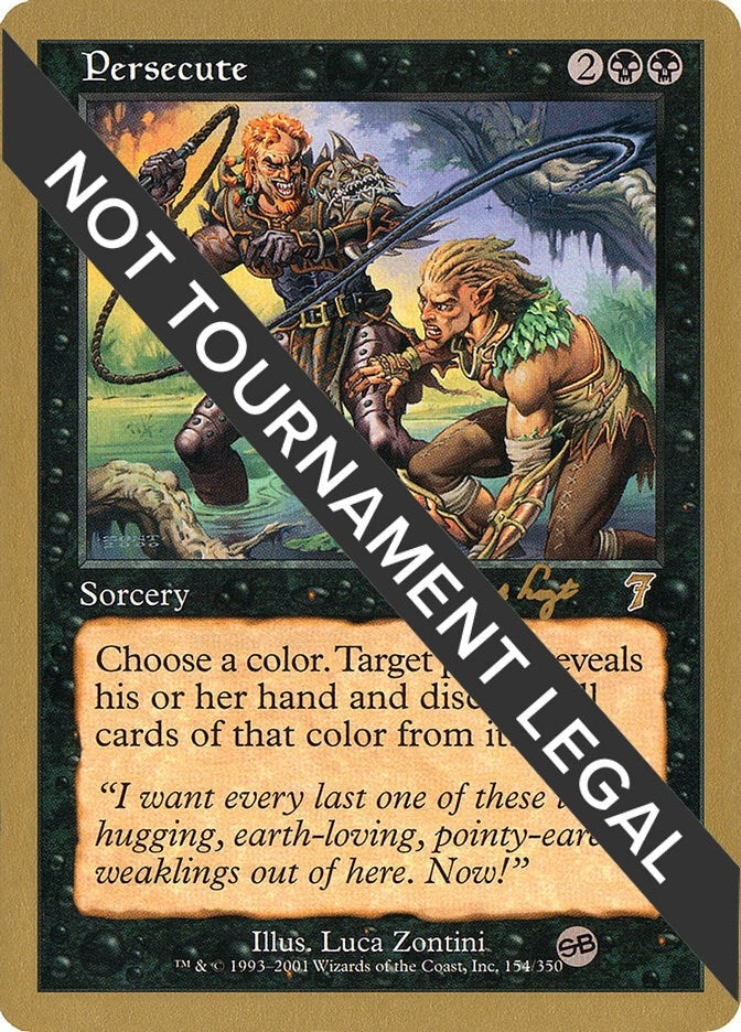 Image for Persecute - 2001 Tom van de Logt (7ED) (SB) [World Championship Decks] - Magic: The Gathering