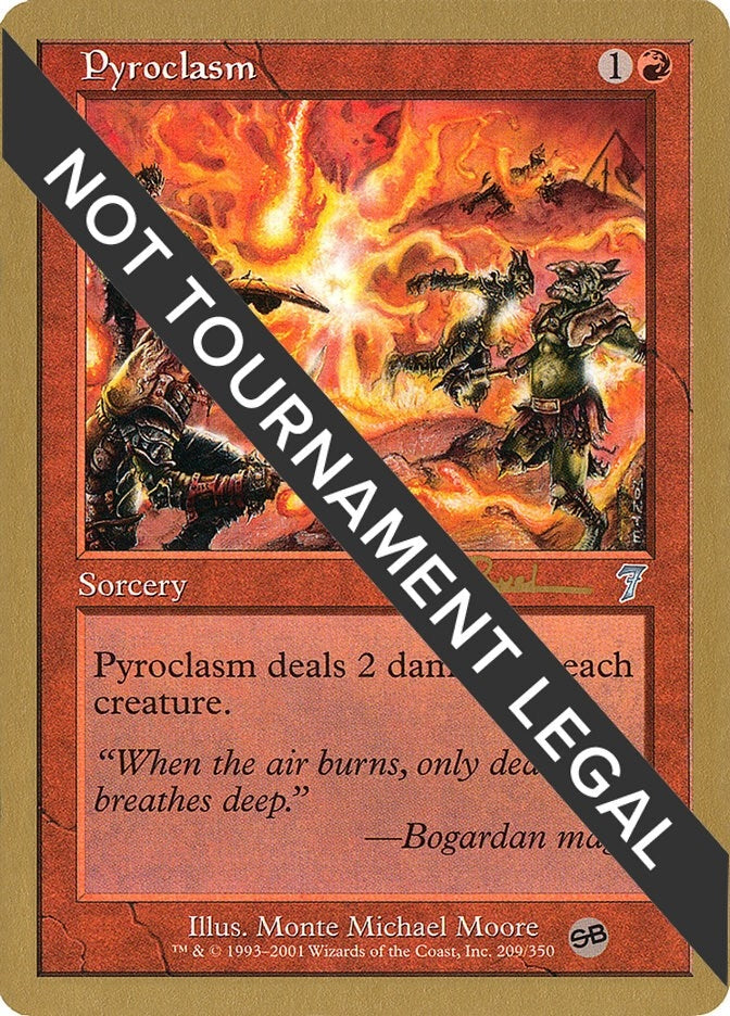 Image for Pyroclasm - 2001 Tom van de Logt (7ED) (SB) [World Championship Decks] - Magic: The Gathering