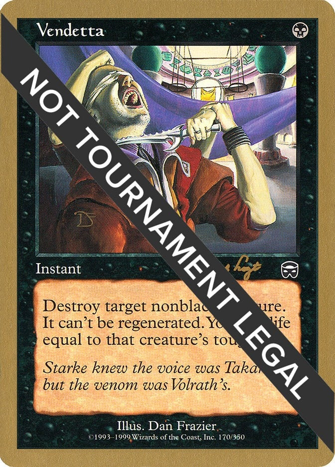 Image for Vendetta - 2001 Tom van de Logt (MMQ) [World Championship Decks] - Magic: The Gathering