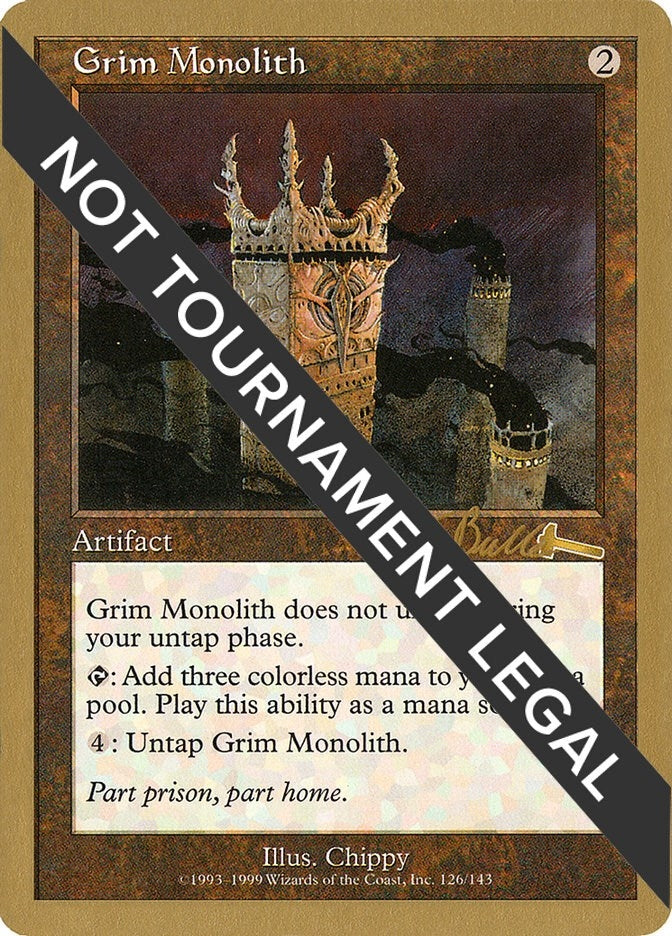 Image for Grim Monolith - 1999 Kai Budde (ULG) [World Championship Decks] - Magic: The Gathering