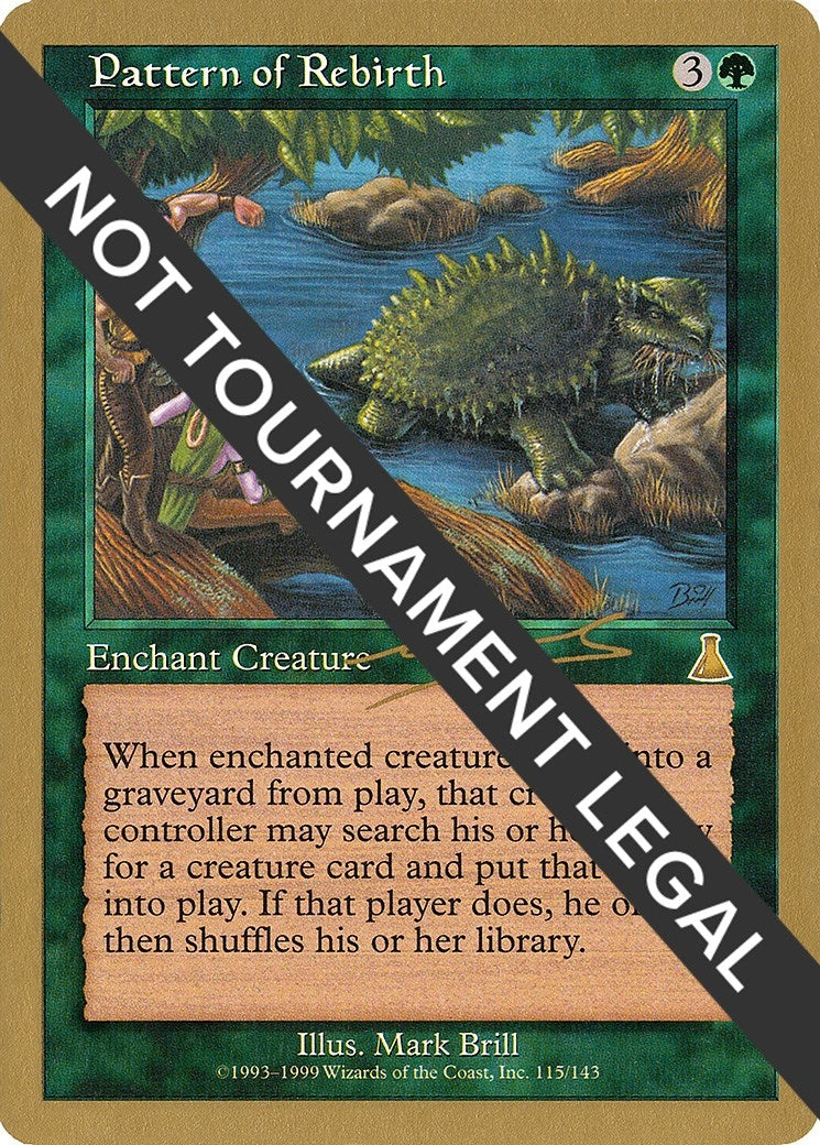 Image for Pattern of Rebirth - 2000 Nicolas Labarre (UDS) [World Championship Decks] - Magic: The Gathering