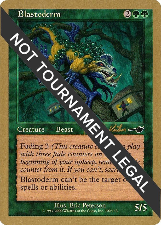 Image for Blastoderm - 2000 Janosch Kuhn (NMS) [World Championship Decks] - Magic: The Gathering