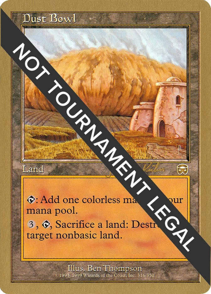 Image for Dust Bowl - 2000 Janosch Kuhn (MMQ) [World Championship Decks] - Magic: The Gathering