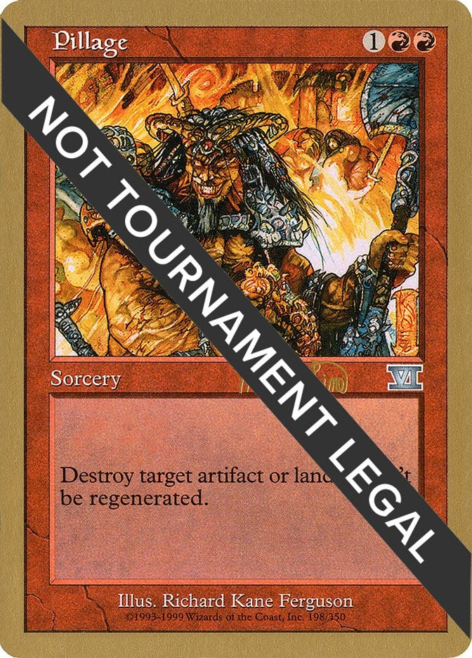 Image for Pillage - 1999 Mark Le Pine (6ED) [World Championship Decks] - Magic: The Gathering
