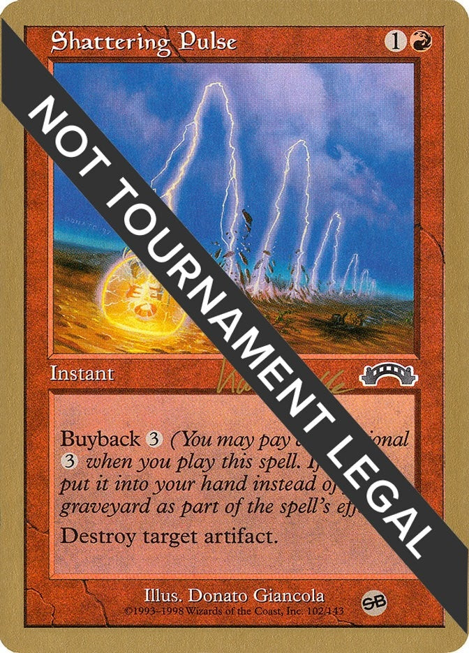Image for Shattering Pulse - 1999 Mark Le Pine (EXO) (SB) [World Championship Decks] - Magic: The Gathering