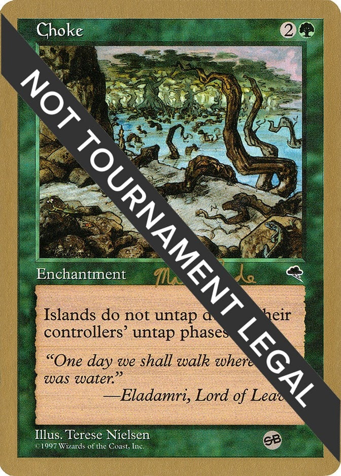 Image for Choke - 1999 Matt Linde (TMP) (SB) [World Championship Decks] - Magic: The Gathering