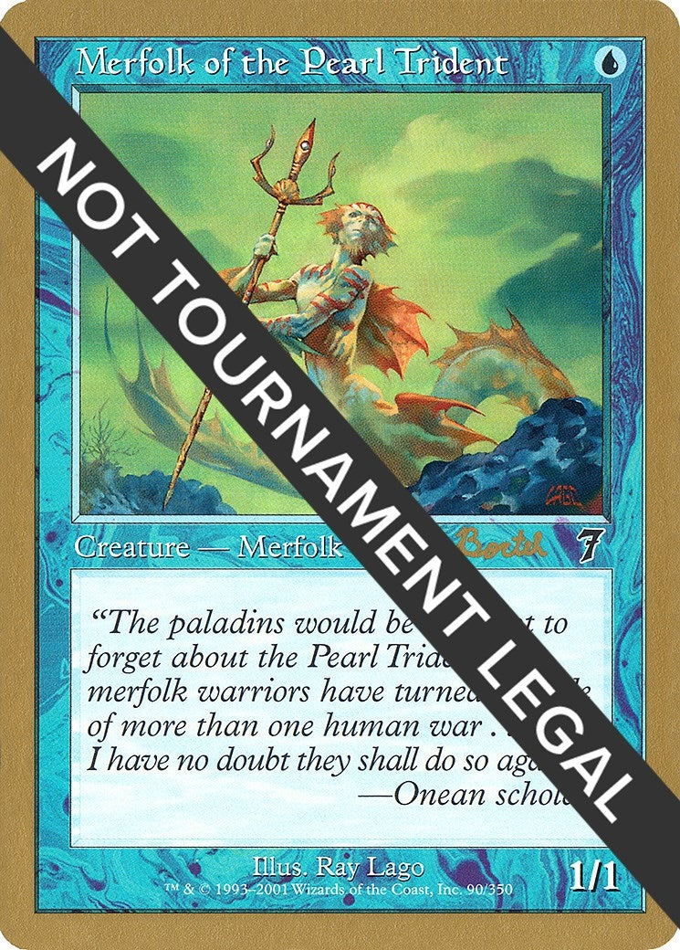 Image for Merfolk of the Pearl Trident - 2001 Alex Borteh (7ED) [World Championship Decks] - Magic: The Gathering