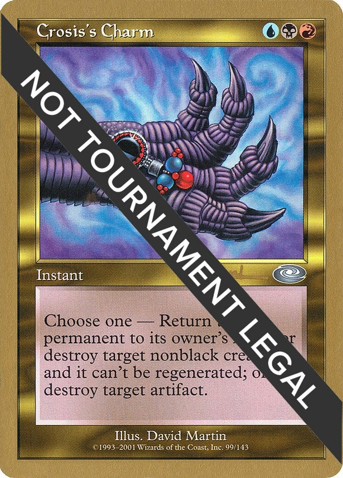 Image for Crosis's Charm - 2001 Antoine Ruel (PLS) [World Championship Decks] - Magic: The Gathering