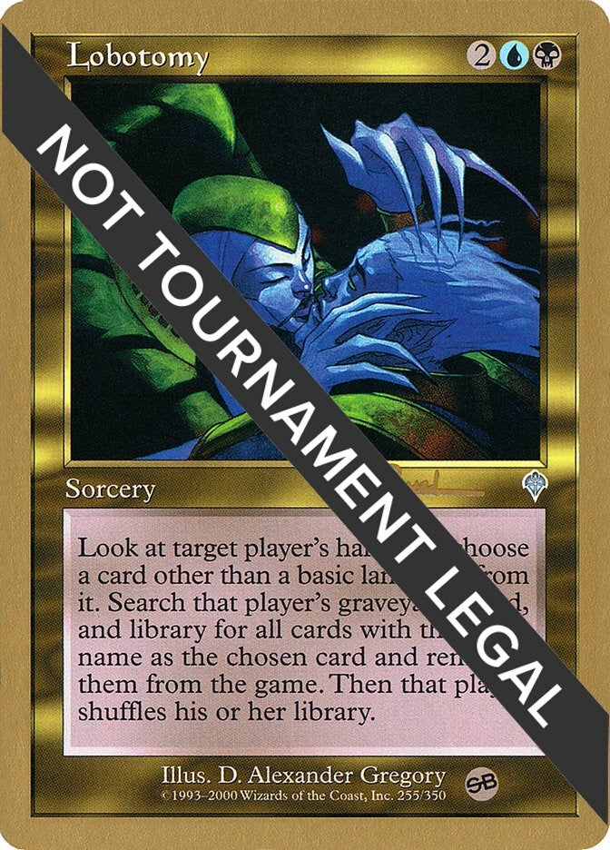 Lobotomy - 2001 Antoine Ruel (INV) (SB) [World Championship Decks]