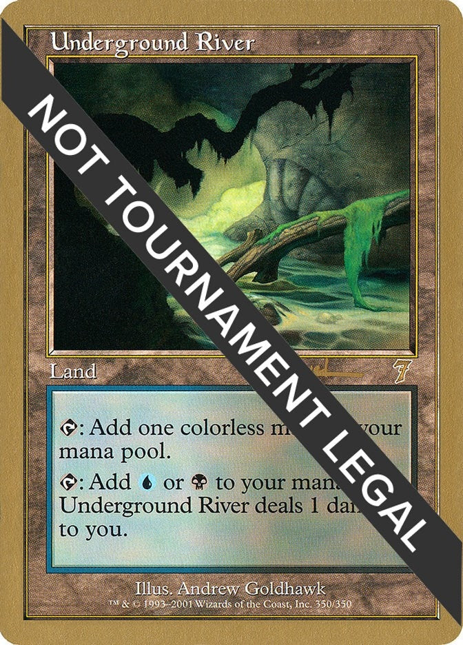 Image for Underground River - 2001 Antoine Ruel (7ED) [World Championship Decks] - Magic: The Gathering