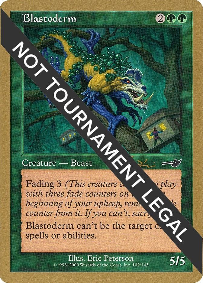 Image for Blastoderm - 2001 Jan Tomcani (NMS) [World Championship Decks] - Magic: The Gathering