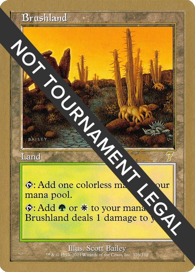 Image for Brushland - 2002 Brian Kibler (7ED) [World Championship Decks] - Magic: The Gathering