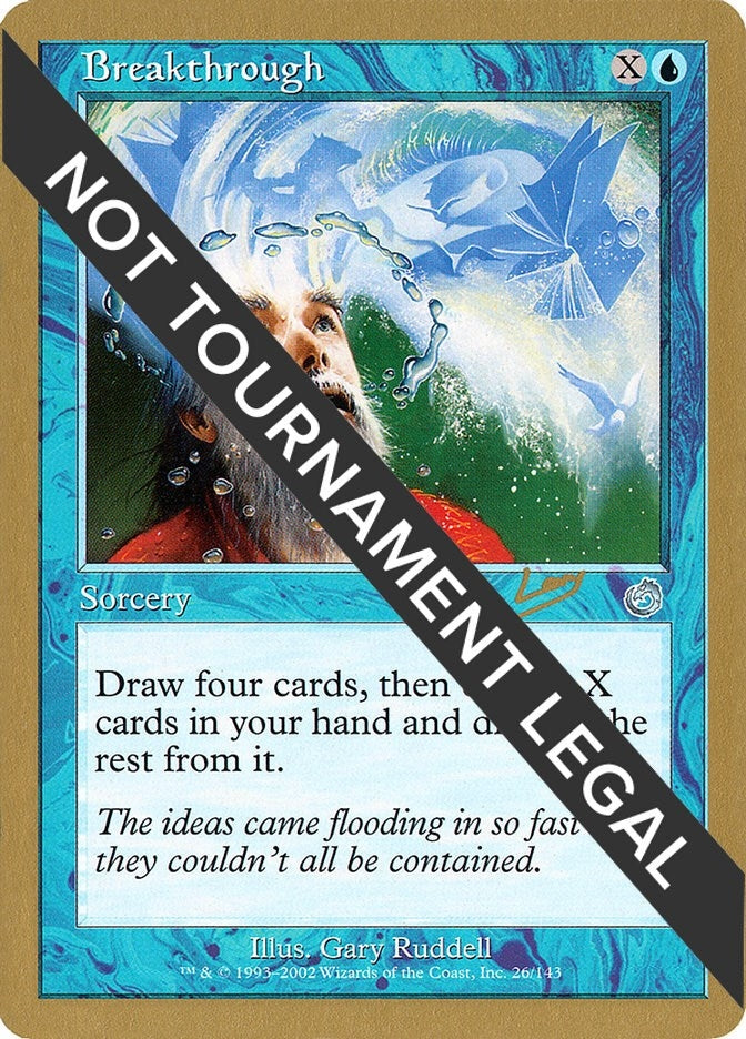 Image for Breakthrough - 2002 Raphael Levy (TOR) [World Championship Decks] - Magic: The Gathering