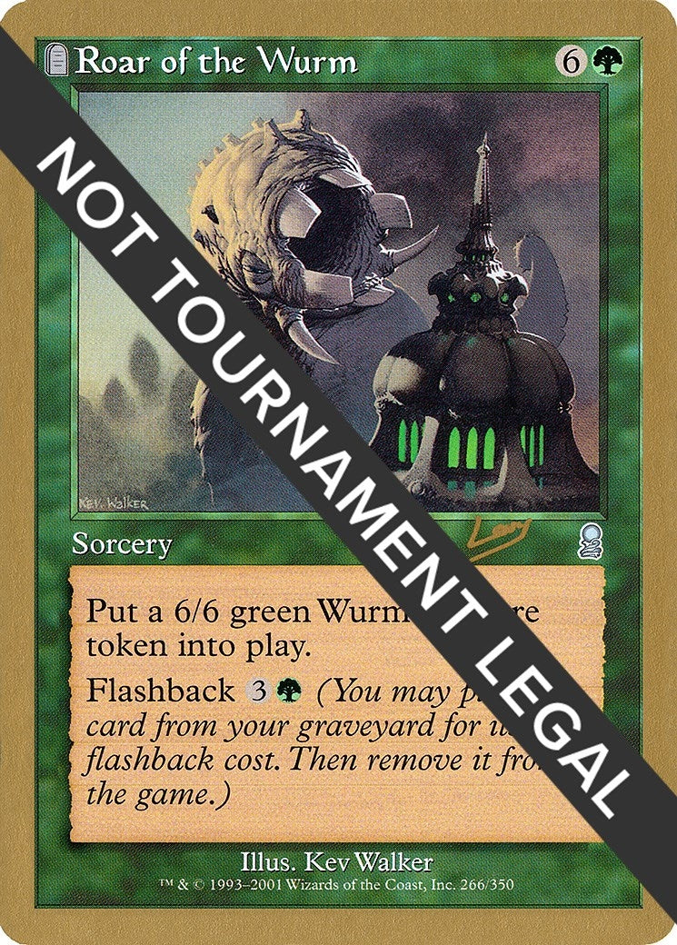 Image for Roar of the Wurm - 2002 Raphael Levy (ODY) [World Championship Decks] - Magic: The Gathering