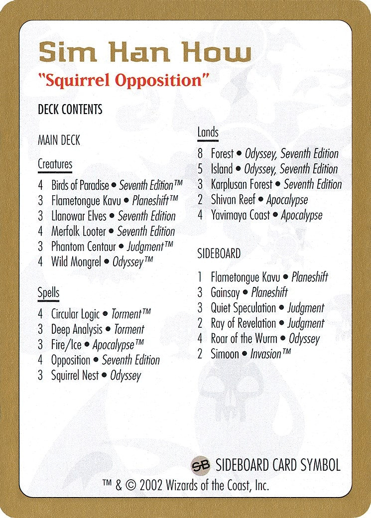 Image for 2002 Sim Han How Decklist Card [World Championship Decks] - Magic: The Gathering