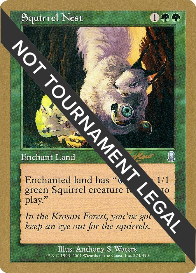 Image for Squirrel Nest - 2002 Sim Han How (ODY) [World Championship Decks] - Magic: The Gathering