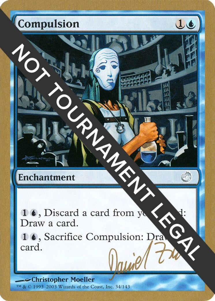 Image for Compulsion - 2003 Daniel Zink (TOR) [World Championship Decks] - Magic: The Gathering