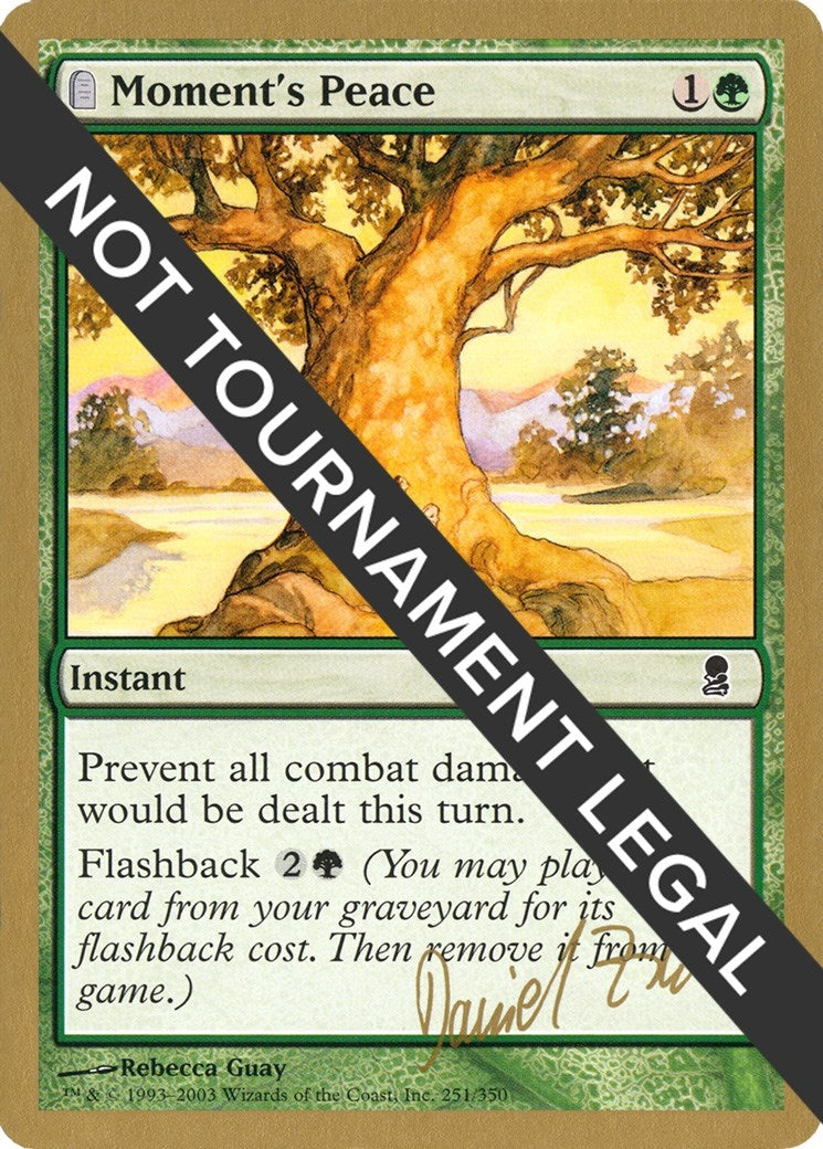 Image for Moment's Peace - 2003 Daniel Zink (ODY) [World Championship Decks] - Magic: The Gathering